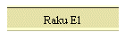 Raku E1